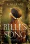 [Perfect Fire Trilogy 03] • Belle's Song